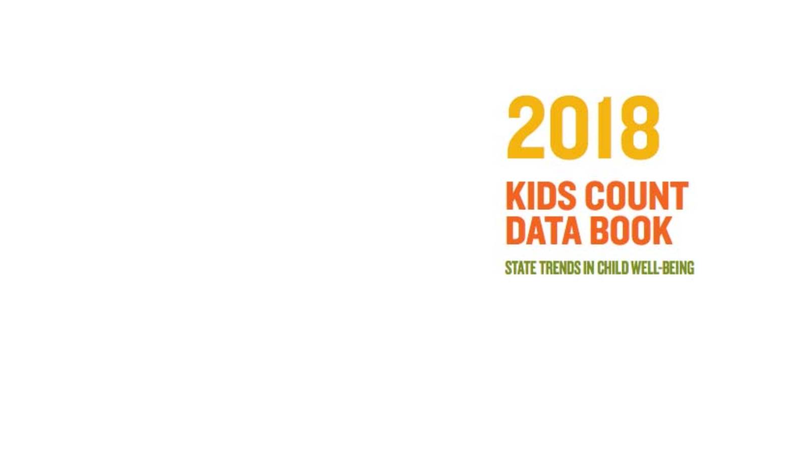 (Annie E. Casey Foundation's 2018 Kids Count Data Book)