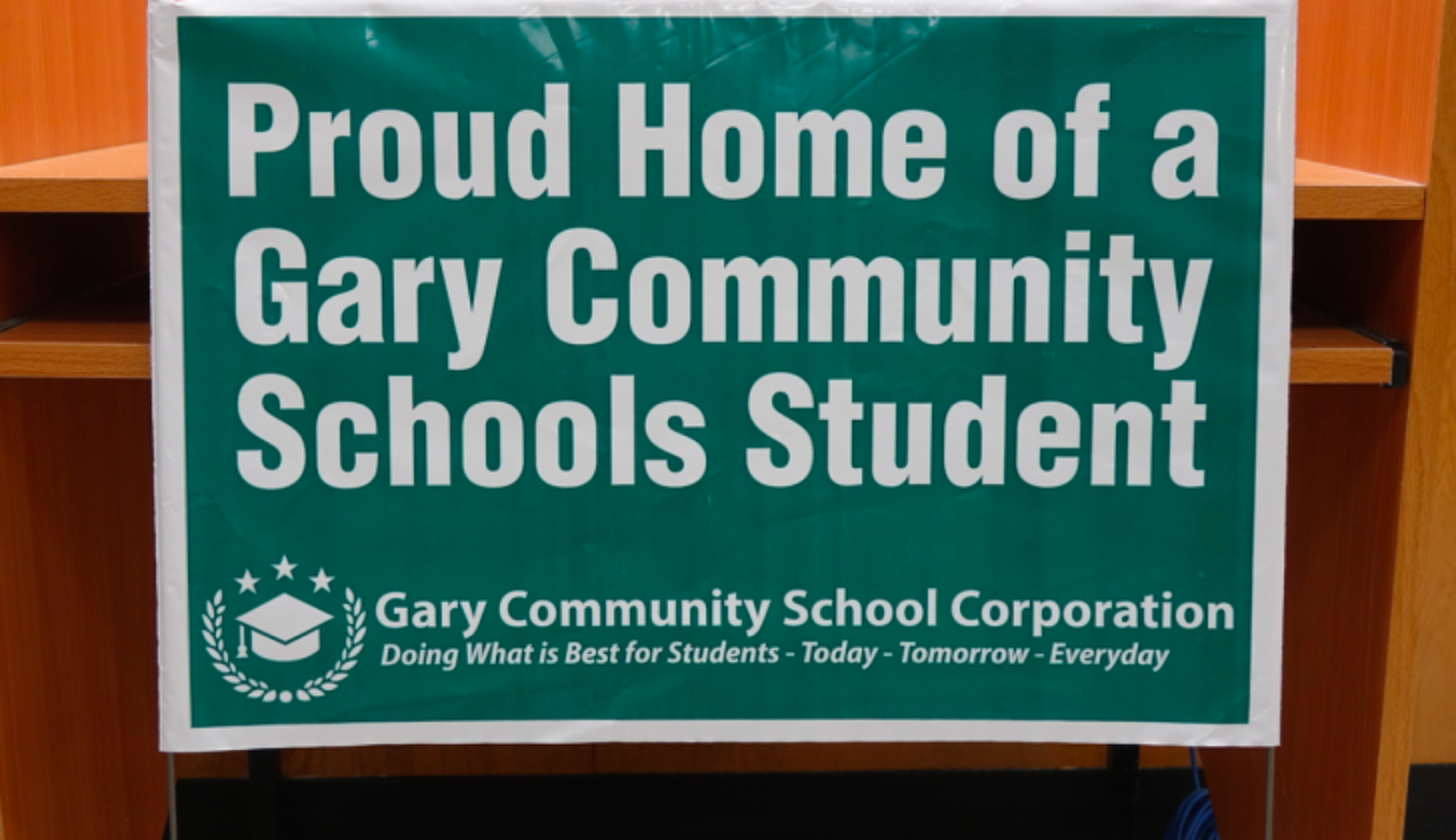 A yard sign to promote Gary Community School District